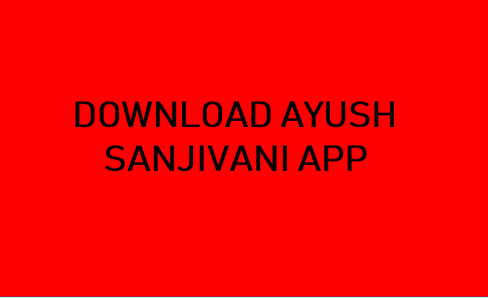 Download Ayush Sanjivani App